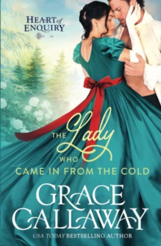 Book cover for "The Lady Who Came in from the Cold" by Grace Callaway