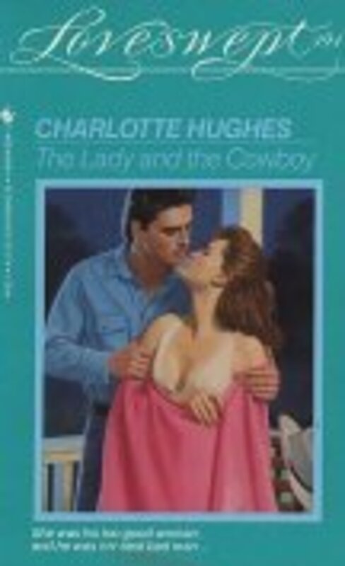 Book cover for "The Lady and the Cowboy" by Charlotte Hughes