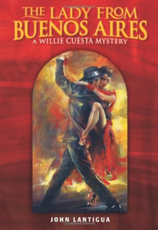 Book cover for "The Lady from Buenos Aires" by John Lantigua