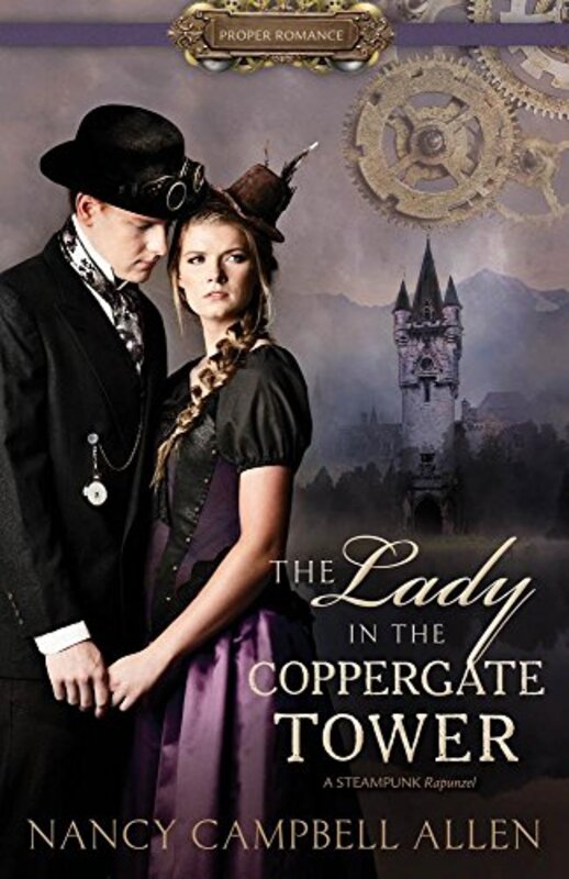 Book cover for "The Lady in the Coppergate Tower" by Nancy Campbell Allen