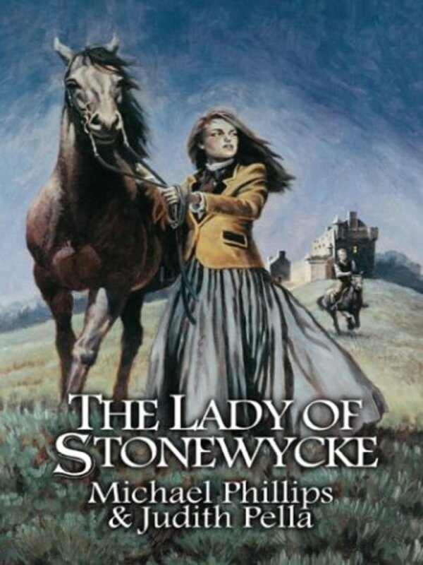 Book cover for "The Lady of Stonewycke" by Judith Pella