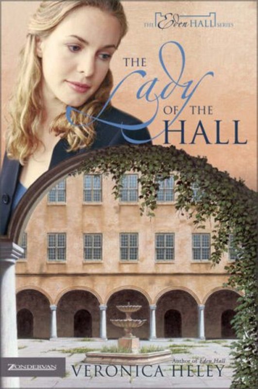 Book cover for "The Lady of the Hall" by Veronica Heley