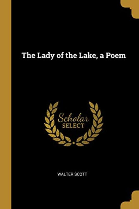 Book cover for "The Lady of the Lake, a Poem" by Sir Walter Scott