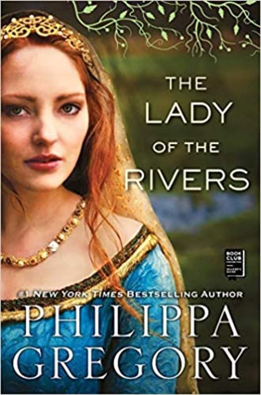 Book cover for "The Lady of the Rivers" by Philippa Gregory