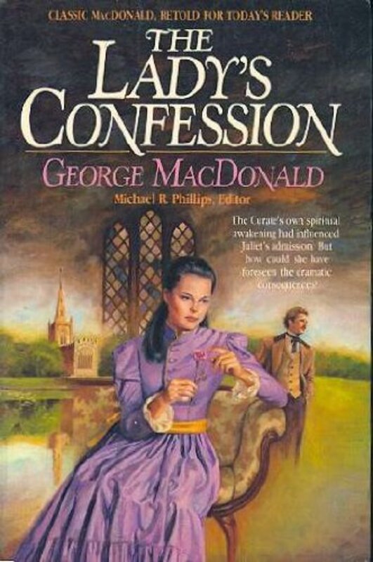 Book cover for "The Lady's Confession / Surgeon" by George MacDonald