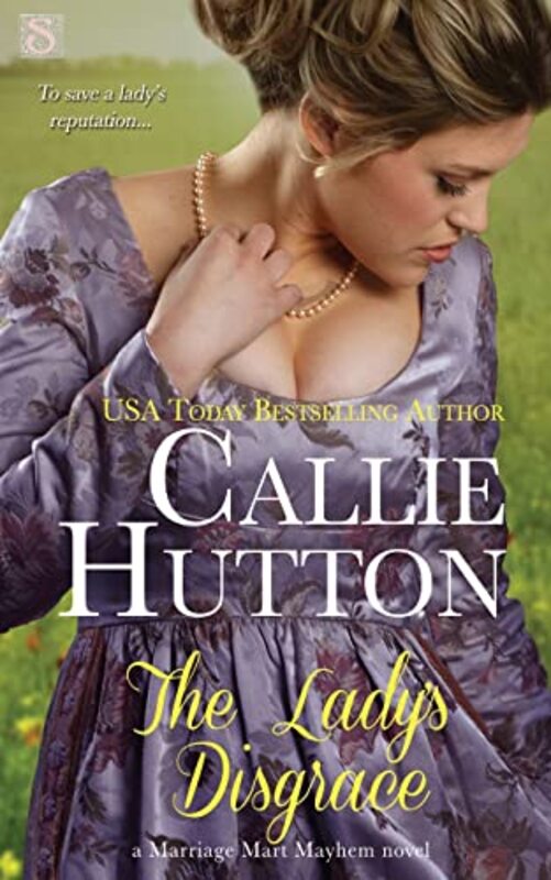 Book cover for "The Lady's Disgrace" by Callie Hutton