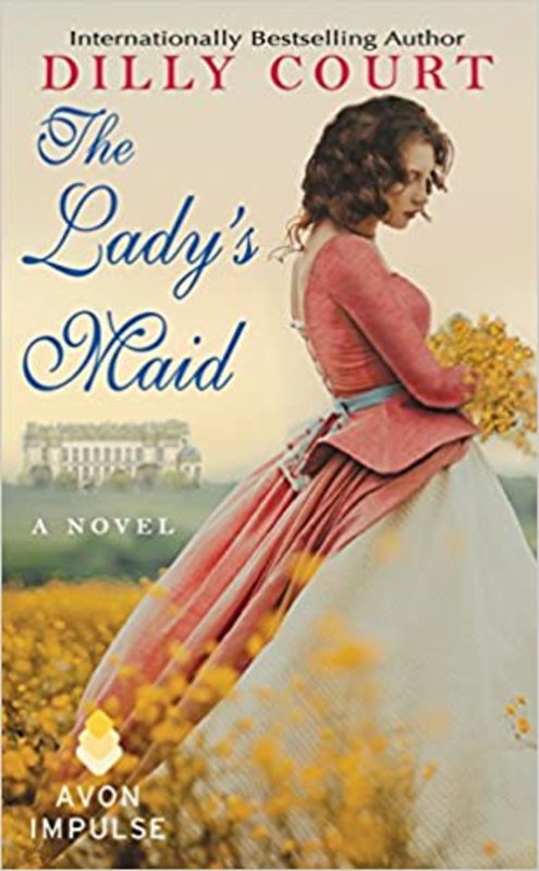 Book cover for "The Lady's Maid" by Dilly Court