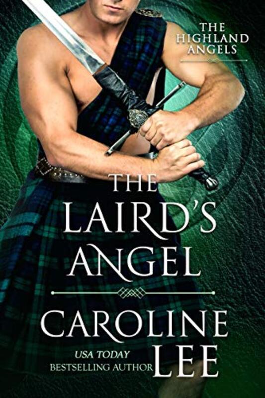 Book cover for "The Laird's Angel" by Caroline Lee