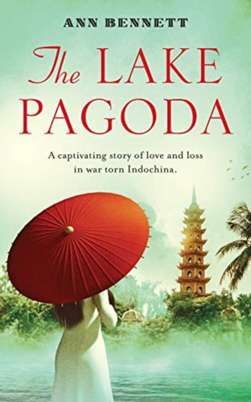 Book cover for "The Lake Pagoda" by Ann Bennett