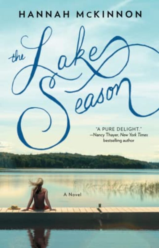 Book cover for "The Lake Season" by Hannah McKinnon