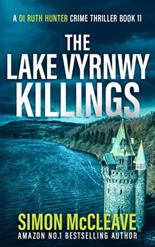 Book cover for "The Lake Vyrnwy Killings" by Simon McCleave
