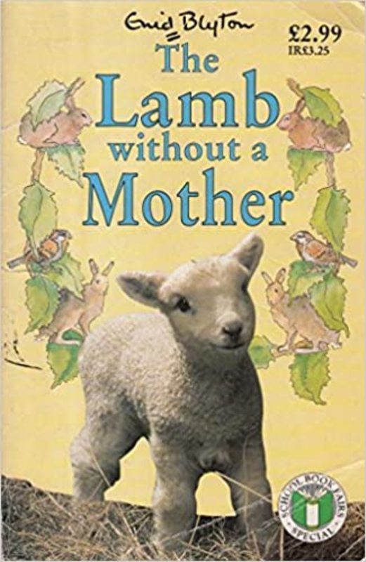 Book cover for "The Lamb Without A Mother" by Enid Blyton