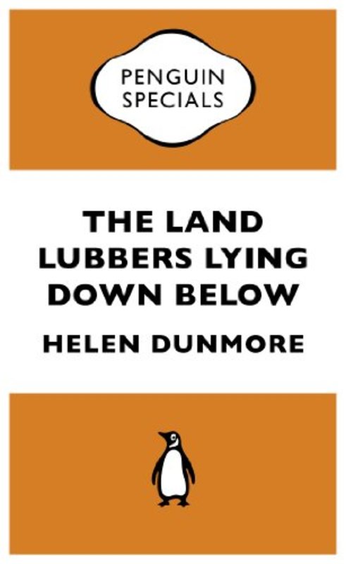 Book cover for "The Land Lubbers Lying Down Below" by Helen Dunmore