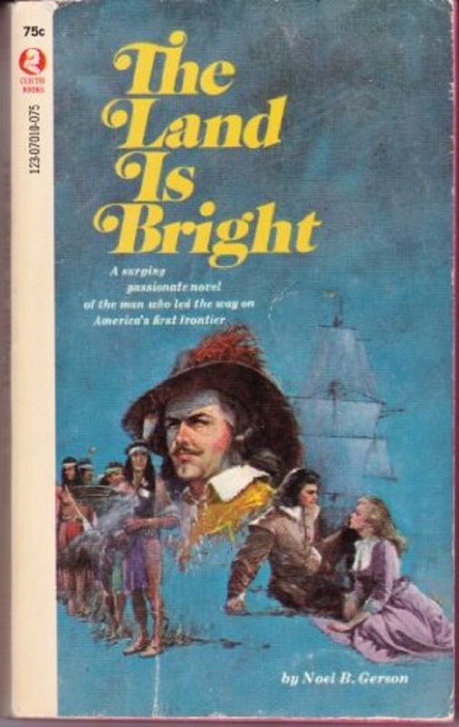 Book cover for "The Land is Bright" by Noel Gerson
