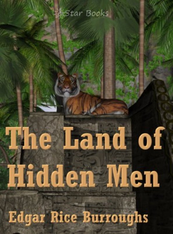 Book cover for "The Land of Hidden Men / Jungle Girl" by Edgar Rice Burroughs