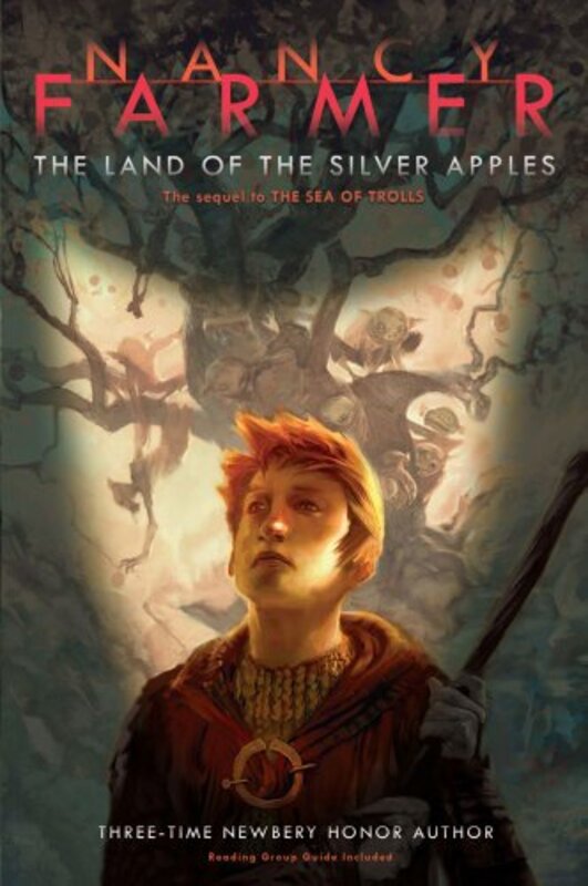 Book cover for "The Land of the Silver Apples" by Nancy Farmer
