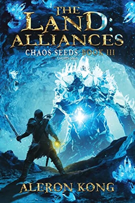 Book cover for "The Land: Alliances" by Aleron Kong