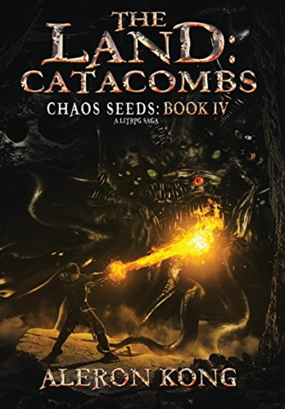 Book cover for "The Land: Catacombs" by Aleron Kong