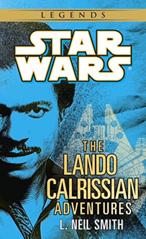 Book cover for "The Lando Calrissian Adventures" by Troy Denning