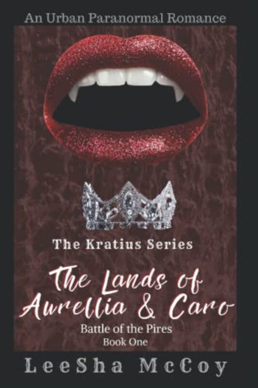 Book cover for "The Lands Of Aurellia and Caro: Battle of the Pires" by LeeSha McCoy