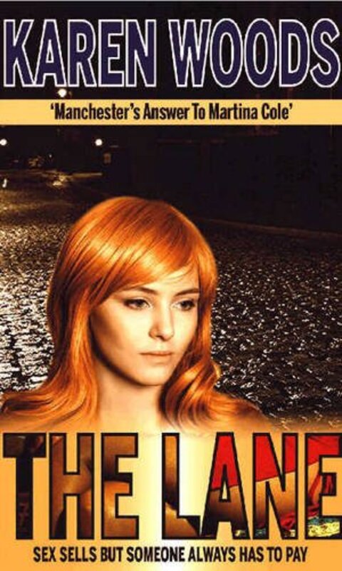 Book cover for "The Lane" by Karen Woods
