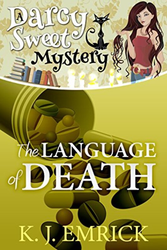Book cover for "The Language of Death" by KJ Emrick