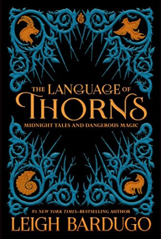 Book cover for "The Language of Thorns"