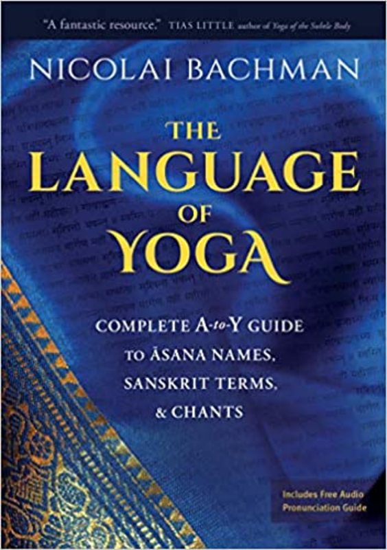 Book cover for "The Language of Yoga" by Nicolai Bachman
