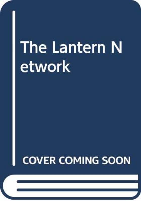 Book cover for "The Lantern Network" by Ted Allbeury