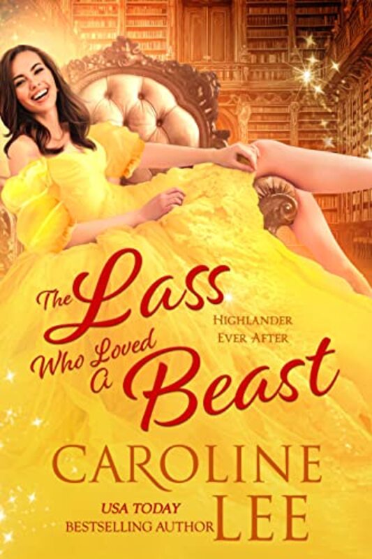 Book cover for "The Lass Who Loved a Beast" by Caroline Lee