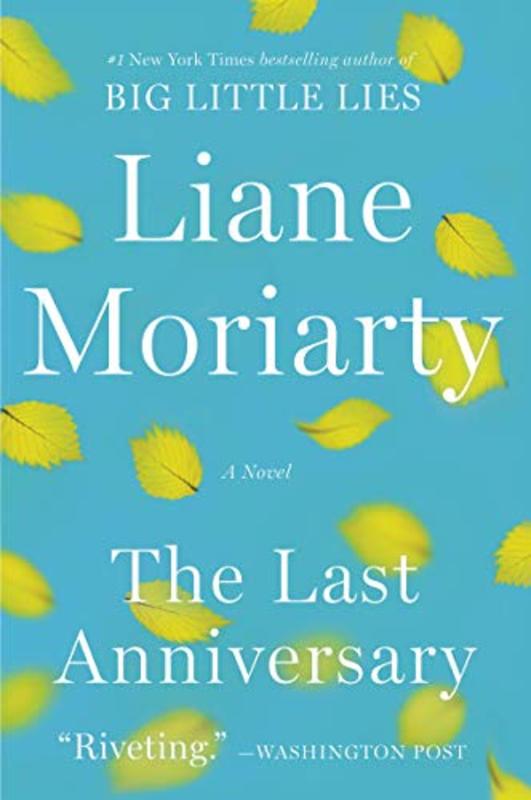 Book cover for "The Last Anniversary" by Liane Moriarty