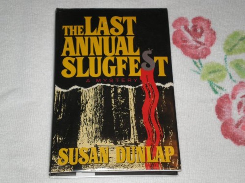 Book cover for "The Last Annual Slugfest" by Susan Dunlap