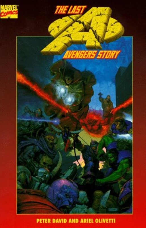 Book cover for "The Last Avengers Story" by Peter David
