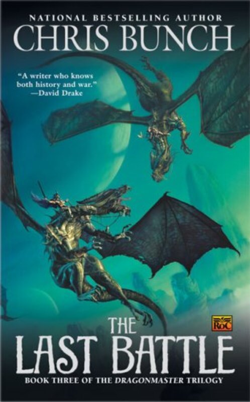 Book cover for "The Last Battle" by Chris Bunch