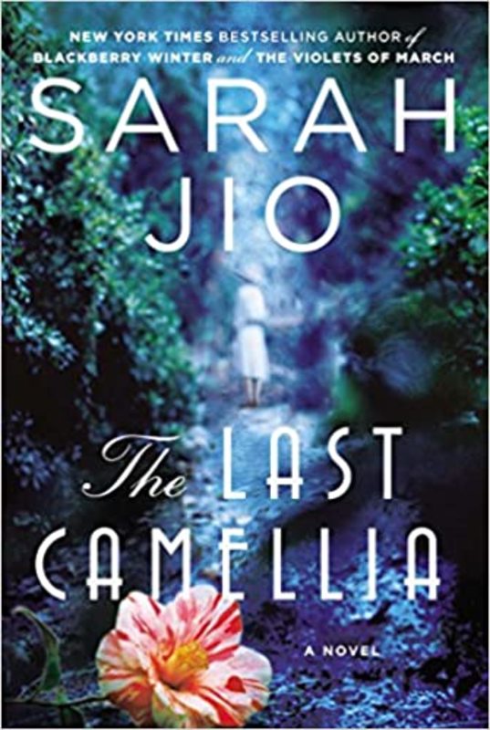 Book cover for "The Last Camellia" by Sarah Jio