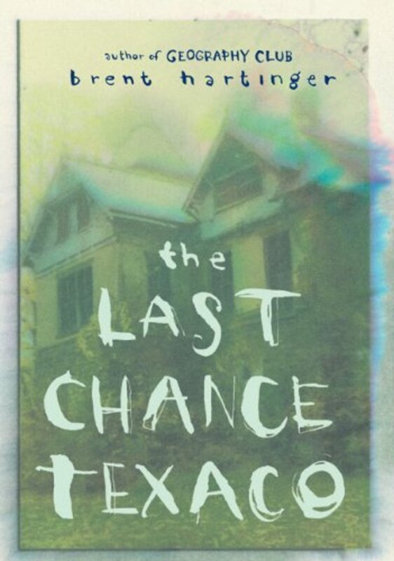 Book cover for "The Last Chance Texaco" by Brent Hartinger