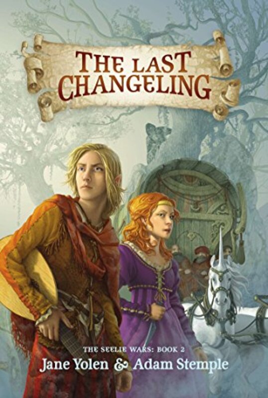 Book cover for "The Last Changeling" by Jane Yolen