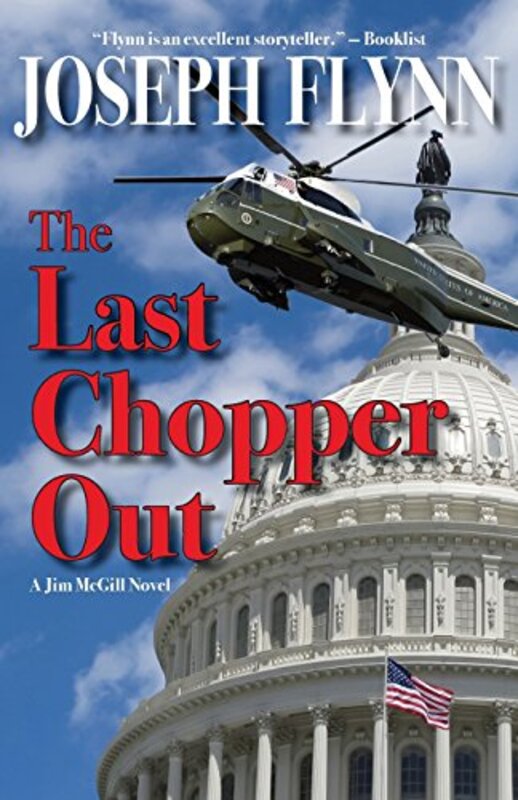 Book cover for "The Last Chopper Out" by Joseph Flynn