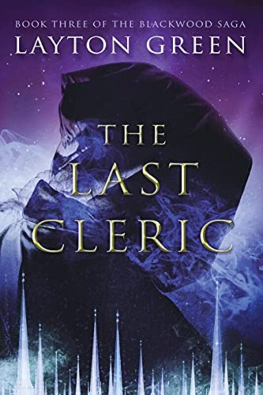 Book cover for "The Last Cleric" by Layton Green