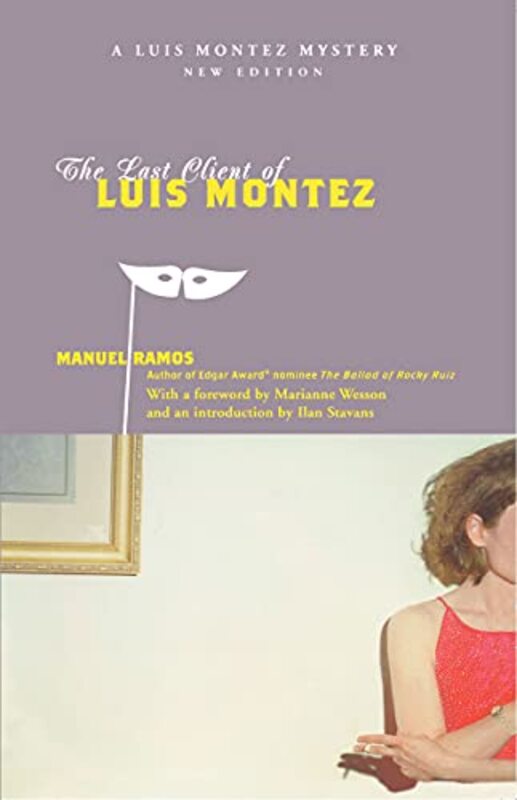 Book cover for "The Last Client of Luis Montez" by Manuel Ramos