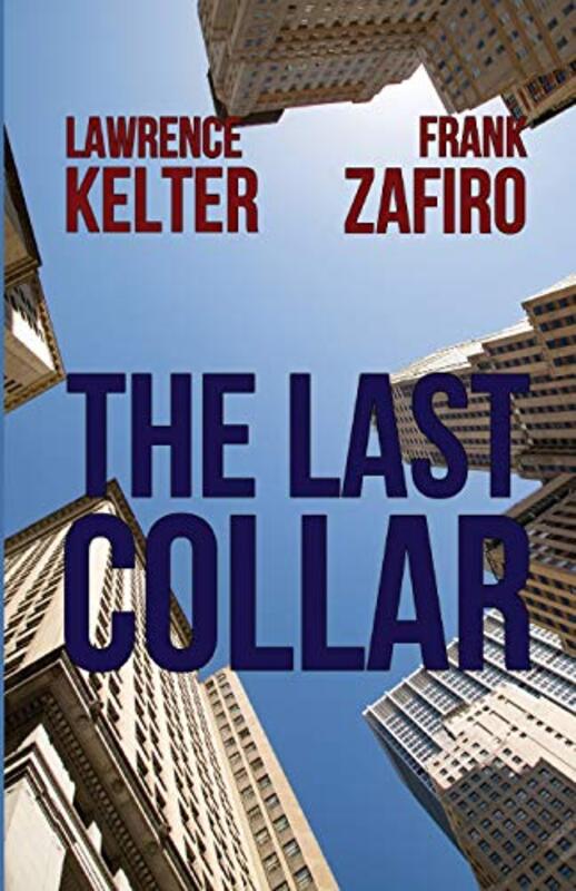 Book cover for "The Last Collar" by Lawrence Kelter