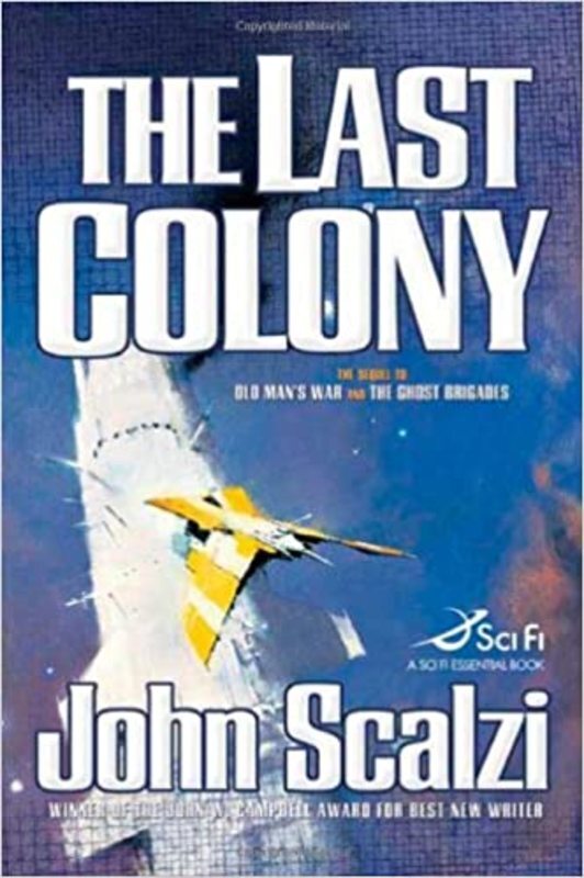 Book cover for "The Last Colony"
