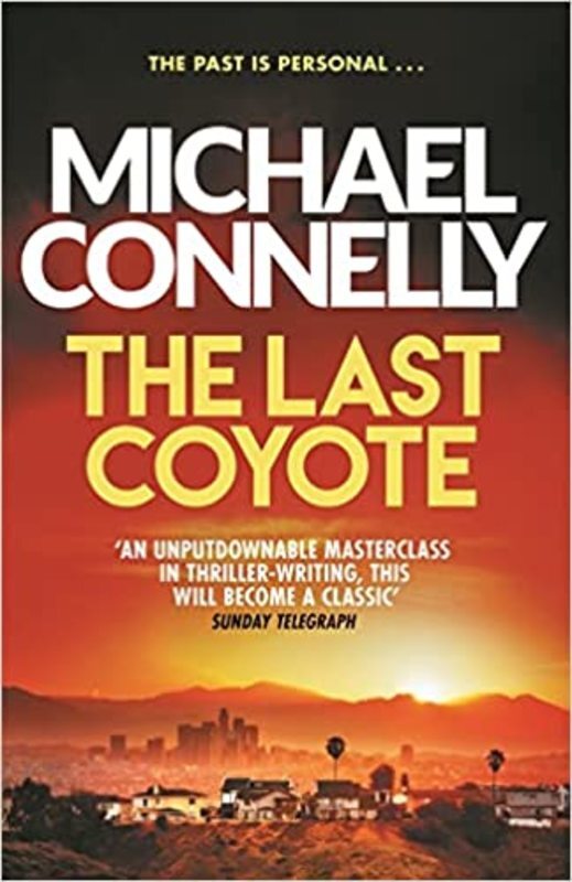 Book cover for "The Last Coyote" by Michael Connelly