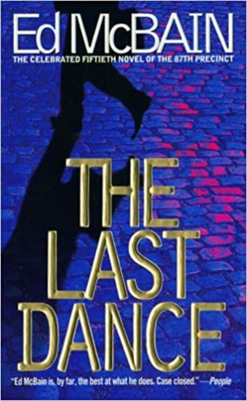 Book cover for "The Last Dance" by Ed McBain