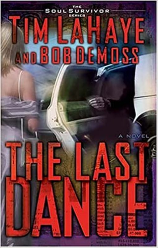 Book cover for "The Last Dance" by Tim LaHaye