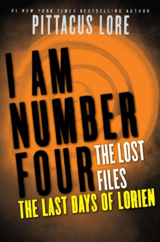 Book cover for "The Last Days of Lorien" by Pittacus Lore
