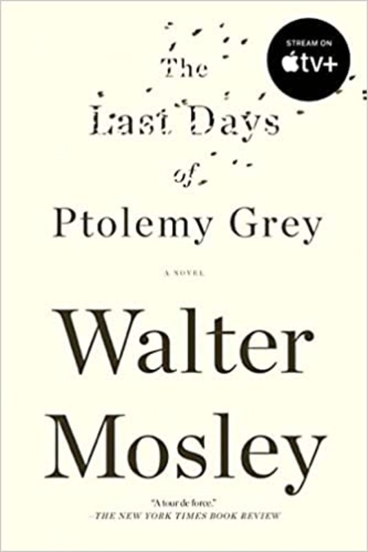 Book cover for "The Last Days of Ptolemy Grey" by Walter Mosley