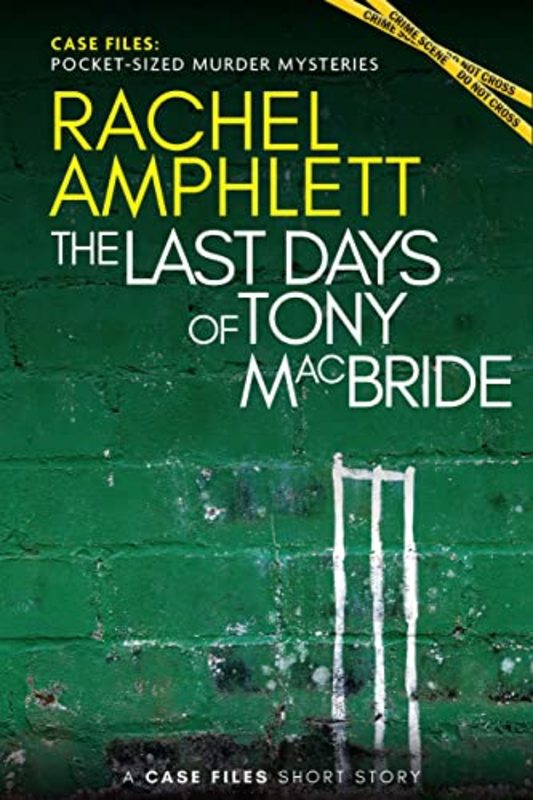 Book cover for "The Last Days of Tony MacBride" by Rachel Amphlett