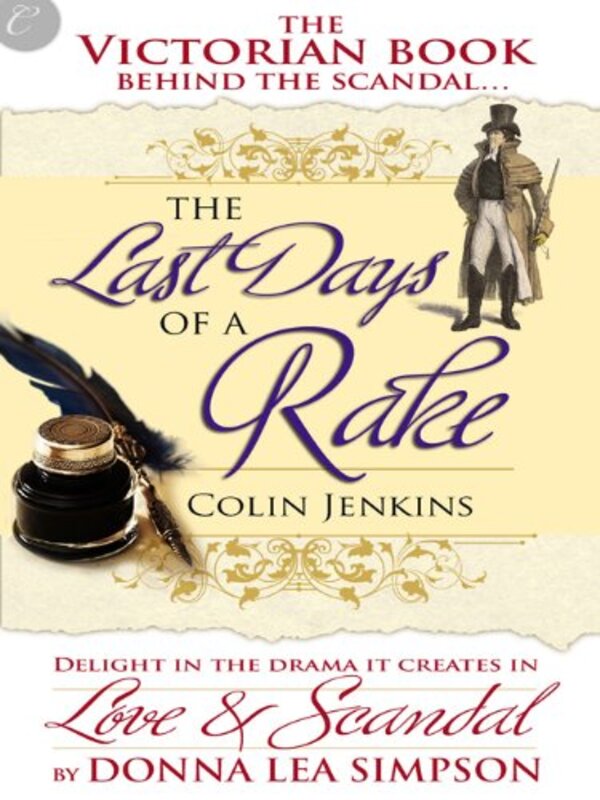 Book cover for "The Last Days of a Rake" by Donna Lea Simpson