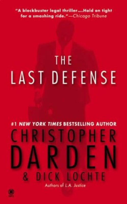 Book cover for "The Last Defense" by Dick Lochte